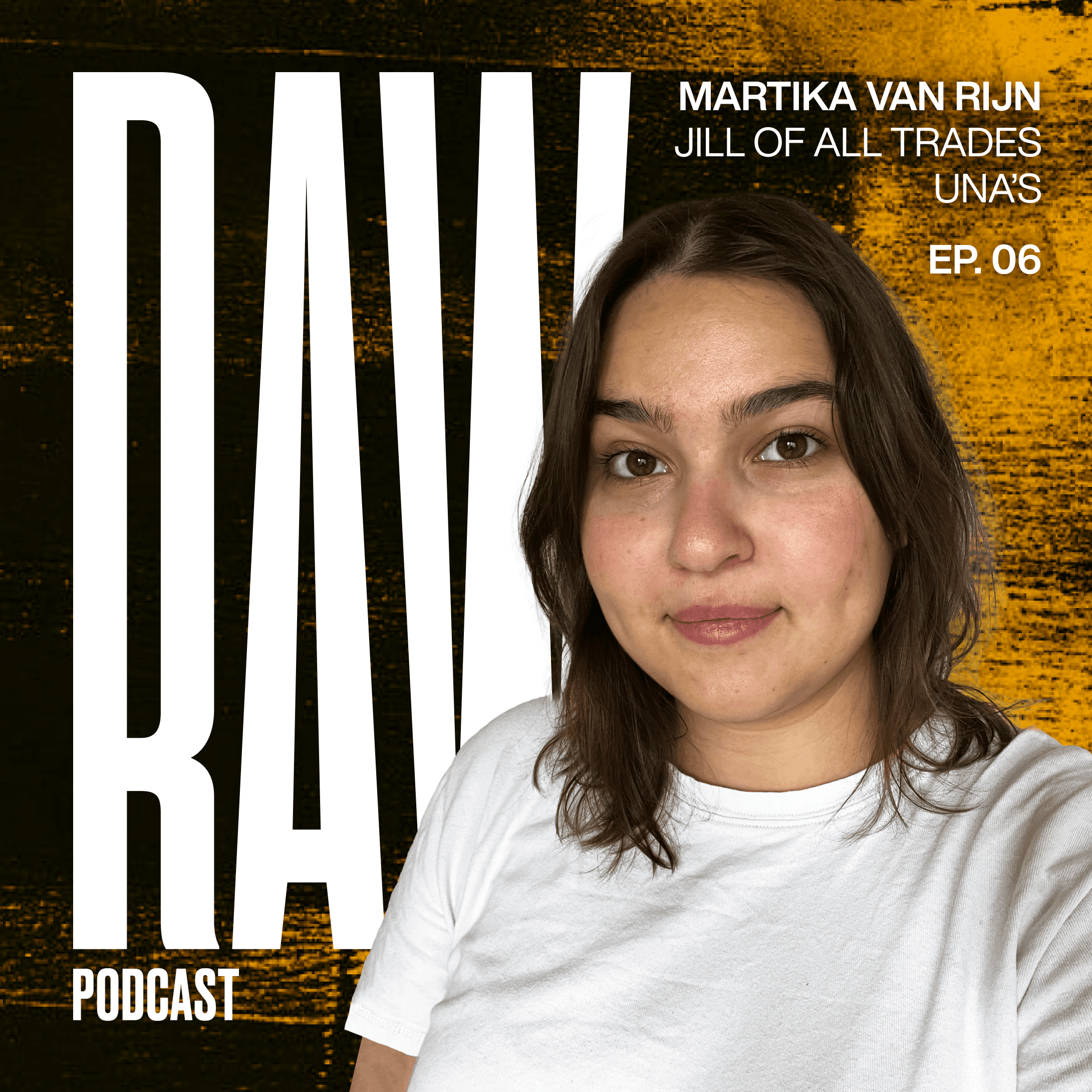 Episode 6 ft Una’s